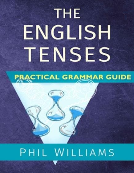 English Tenses Practical grammar guide